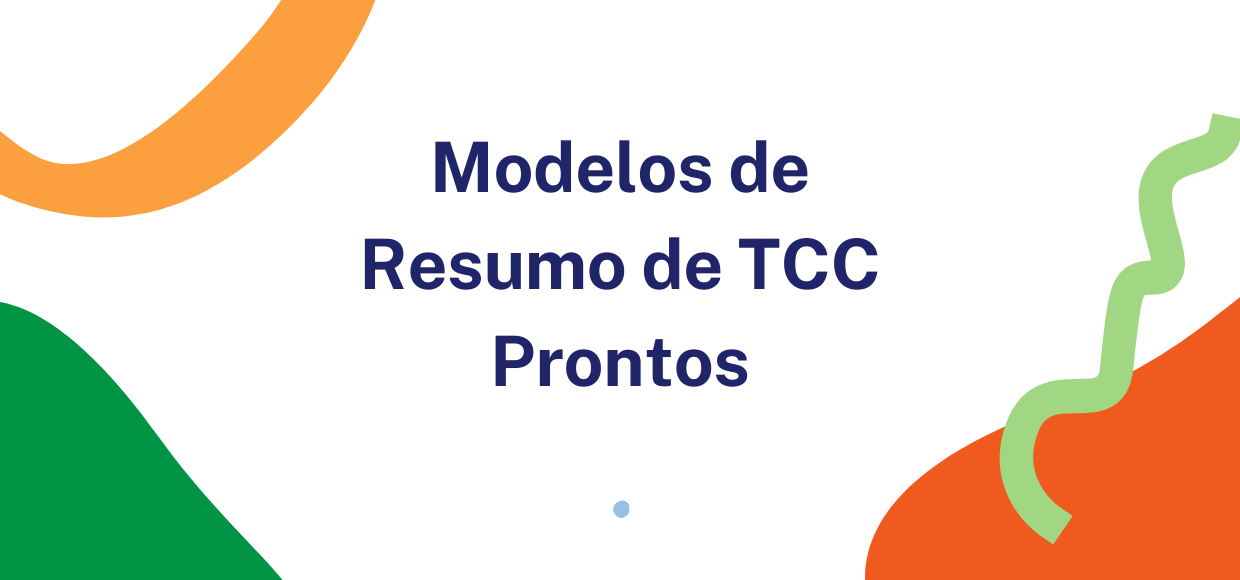 Resumo TCC: Modelos de Resumo de TCC Prontos